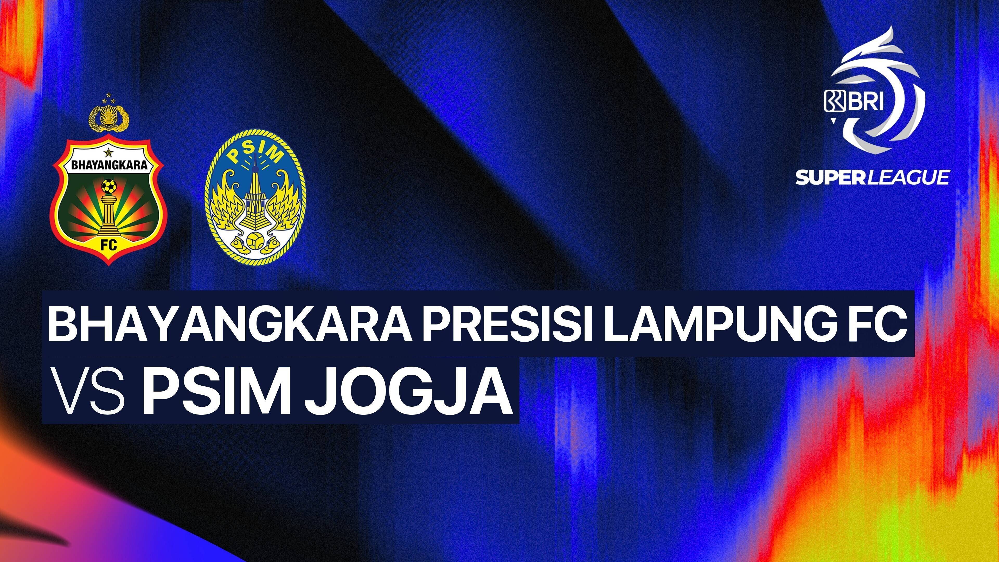 Bhayangkara Presisi Lampung FC vs PSIM Jogja