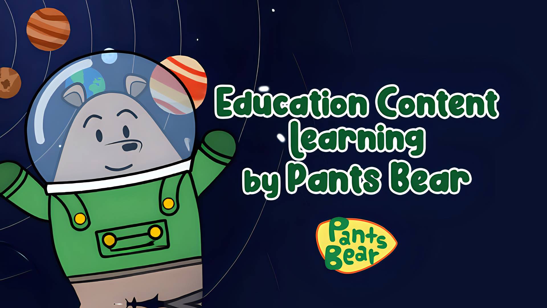 Pants Bear - Education Content Learning with Pants Bear