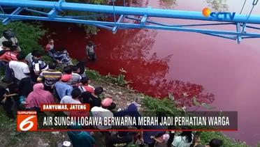 Disangka Hal Mistis, Air Sungai Berwarna Merah di Banyumas Ternyata Berasal dari Pewarna Cat - Liputan 6 Pagi