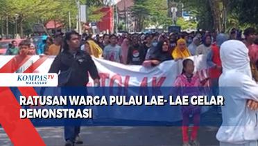 Ratusan Warga Pulau Lae Lae Gelar Demonstrasi