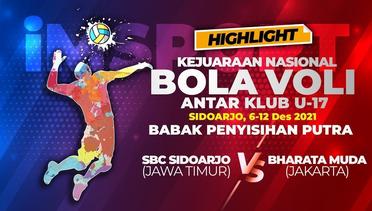 SBC SIDOARJO vs BHARATA MUDA Kejurnas Bola Voli Indoor Antar Klub U-17 2021 (Highlight)