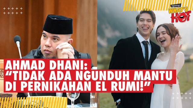 El Rumi - Syifa Hadju Bakal Menikah, Ahmad Dhani Bocorkan Rencana Tanpa "Ngunduh Mantu"!