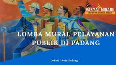 Lomba Mural Pelayanan Publik Di Padang [Berita MInang]