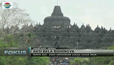 Aksi Bela Rohingya Batal Digelar di Kawasan Candi Borobudur - Fokus Malam