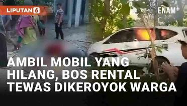 Bos Rental Tewas Dikeroyok Warga di Pati, Dituduh Maling Saat Ambil Mobil yang Dicuri