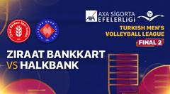 Full Match | Final 2: Ziraat Bankkart vs Halkbank | Men's Turkish League