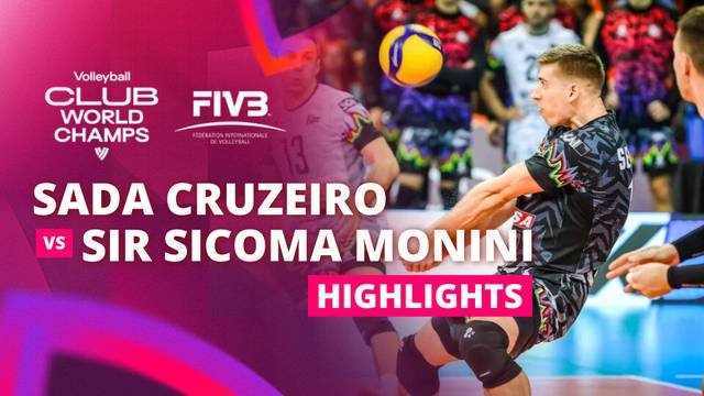 Sada Cruzeiro vs Sir Sicoma Monini Perugia - Highlight | FIVB Men's Volleyball Club World Championship 2025