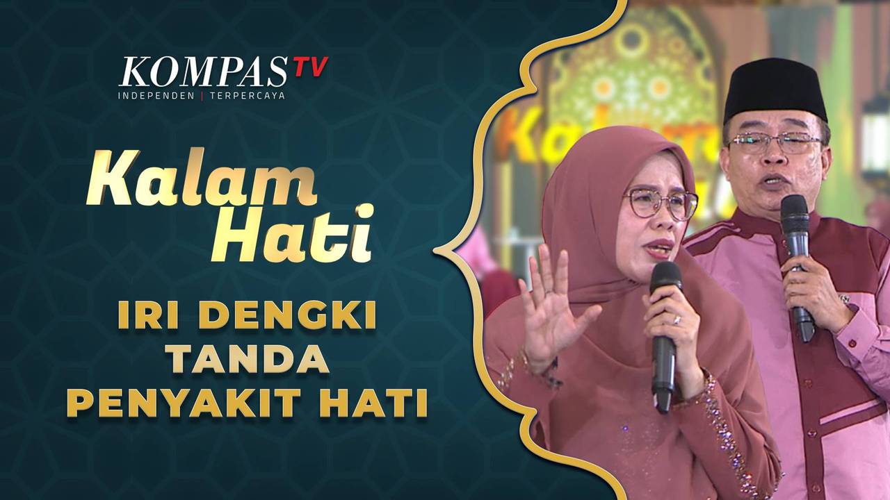 Jangan Sampai Salah!, Bedanya Iri dan Dengki dalam Islam | KALAM HATI