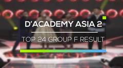 D'Academy Asia 2 - Top 24 Group F Result