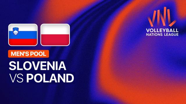 Men: Slovenia vs Poland - Full Match | Volleyball Nations League 2026