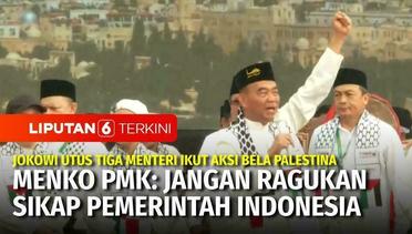 Muhadjir Effendy: Jangan Ragukan Sikap Pemerintah Indonesia, Dukung Palestina Merdeka | Liputan 6