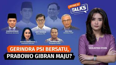 Gerindra PSI Bersatu, Prabowo Gibran Maju? | Liputan 6 Talks