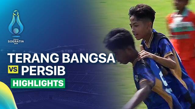 Semifinal: Terang Bangsa Semarang vs PERSIB - Highlight | Piala Soeratin 2025