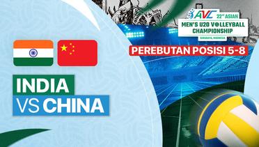 Perebutan Posisi 5 - 8: India vs China  - Full Match | 22nd Asian Men's U-20 Volleyball Championship