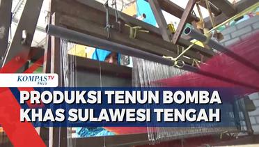 Produksi Tenun Bomba Khas Sulawesi Tengah