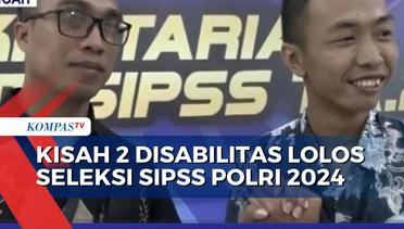 Bangga! 2 Penyandang Disabilitas Lolos Seleksi Calon Anggota Polri Jalur SIPSS Polri Tahun 2024