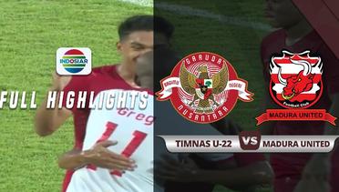 Timnas U22 (1) vs (1) Madura United - Full Highlights | Duel Timnas U22