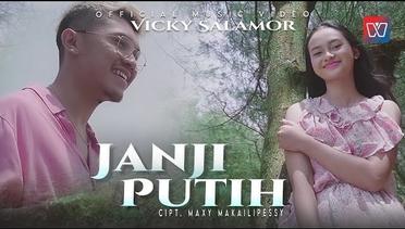 Vicky Salamor | Janji Putih ( beta janji beta jaga ) | Official Music Video