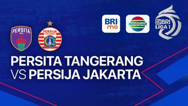 Live Streaming Persita vs Persija