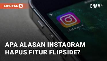 Apa Alasan Instagram Hapus Fitur Flipside yang Baru Dirilis Awal Tahun?