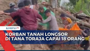 Longsor di Tana Toraja, 18 Orang Ditemukan Meninggal Dunia