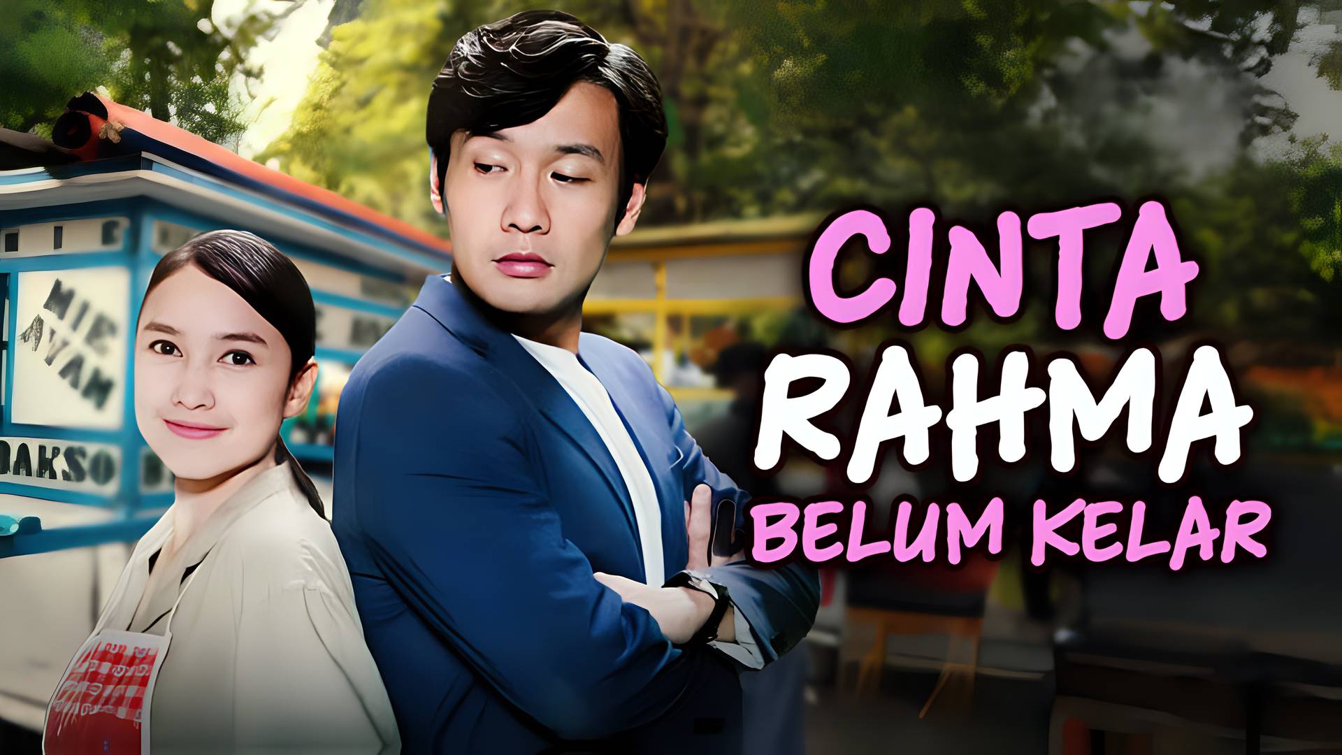 Cinta Rahma Belum Kelar