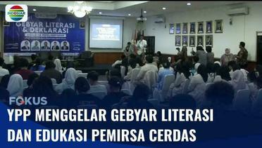 YPP Gelar Gebyar Literasi & Edukasi Pemirsa Cerdas Serta Pembentukan Masyarakat Peduli Penyiaran | Fokus