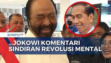 Surya Paloh Sebut Presiden Jokowi Komentari Sindiran Revolusi Mental saat Pertemuan di Istana