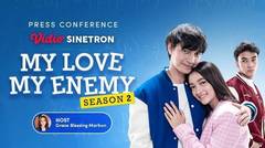 Press Conference Vidio Sinetron: My Love My Enemy Season 2
