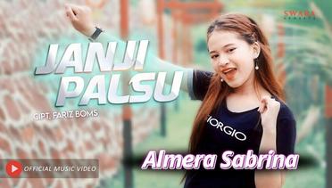 Almera Sabrina - Janji Palsu (Official Music Video)