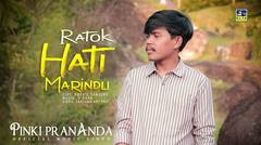 Pinki Prananda - Ratok Hati Marindu (Official Music Video)