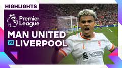 Man Utd vs Liverpool - Highlights | Premier League 24/25