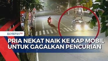 Mobil Dicuri Teman Kencan, Aksi Pria Nekat Bertahan di Kap Mobil Terekam CCTV!
