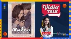 Ngobrol Bareng Iqbaal, Vanesha dan Omara Esteghlal di Film Milea | Vidio Talk