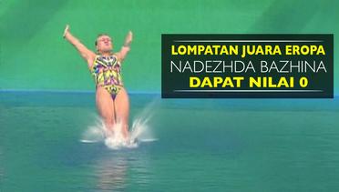 Mengejutkan, Lompatan Juara Eropa Nadezhda Bazhina Mendapat Nilai Nol