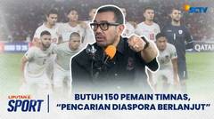 Butuh 150 Pemain Timnas, Arya Pastikan Proses Naturalisasi Pemain Diaspora Tetap Berlanjut | Liputan 6 Sport