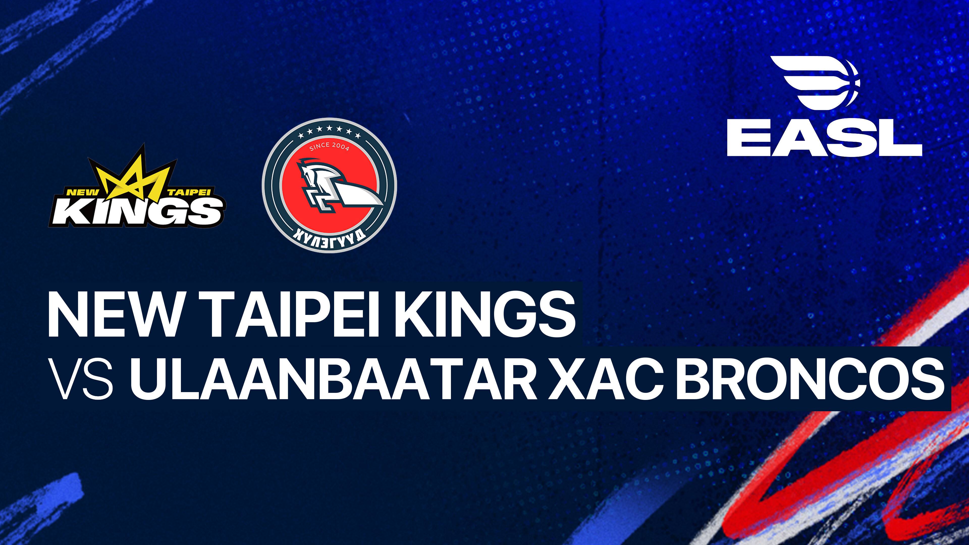 New Taipei Kings vs Ulaanbaatar Xac Broncos