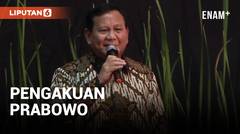 Prabowo Subianto Akui Dirinya Nakal