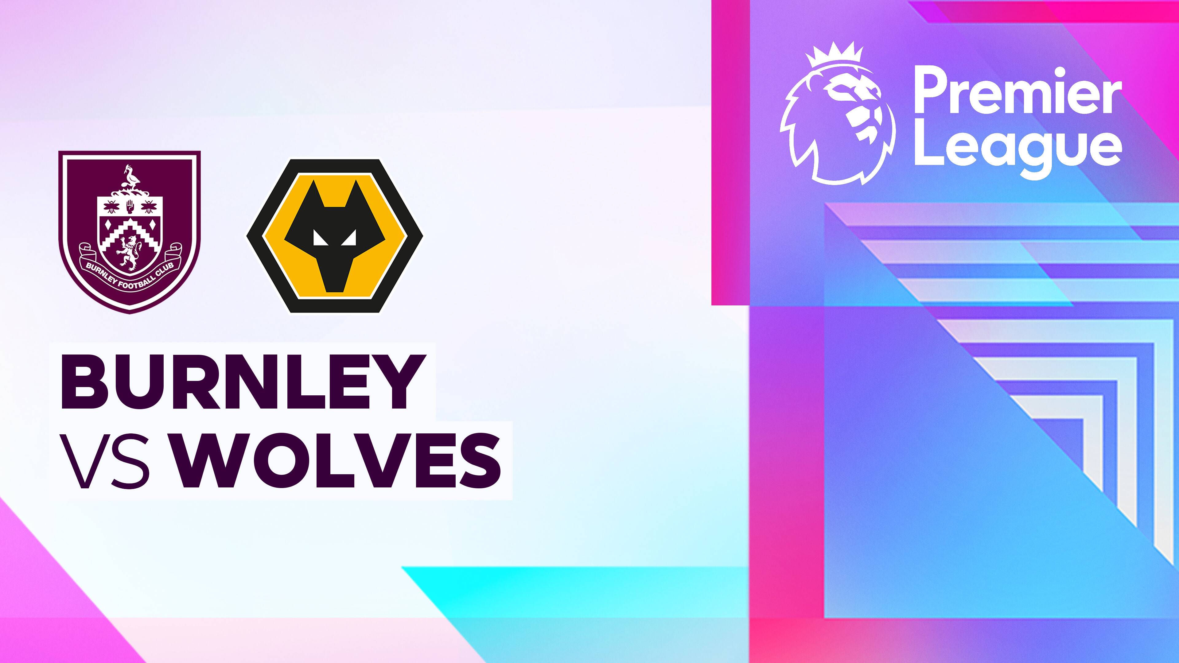 Burnley FC vs Wolverhampton Wanderers