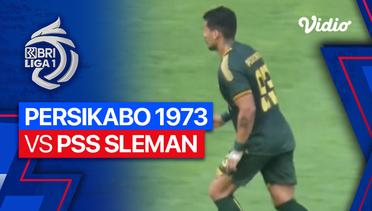 Mini Match - PERSIKABO 1973 vs PSS Sleman | BRI Liga 1 2023/24