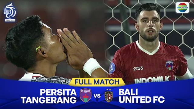 Persita Tangerang vs Bali United FC - Full Match | BRI Liga 1 2024/25