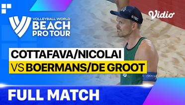 Full Match | Cottafava/Nicolai (ITA) vs Boermans/De Groot (NED) | Beach Pro Tour - Tepic Elite16, Mexico 2023