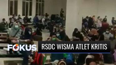RSDC Wisma Atlet Pecahkan Rekor Jumlah Pasien Tertinggi Selama Pandemi Covid-19! | Fokus