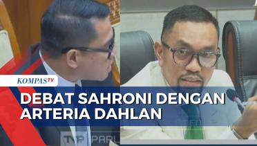 Momen Debat Anggota DPR Arteria Dahlan dan Ahmad Sahroni soal Netralitas Polri