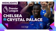 Chelsea vs Crystal Palace - Highlights | Premier League 24/25