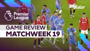 Game Review, Matchweek 19 | Premier League 2022-23