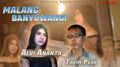 Alvi Ananta ft Takim Peok - Malang Banyuwangi (Official Music Video)