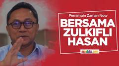 Zulkifli Hasan : Pemimpin 'zaman now' terbuka, transparan dan jujur