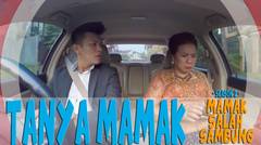 TANYA MAMAK- "SALAH SAMBUNG" SEASON 2