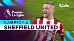 Profil Klub - Sheffield United | Premier League 2023-24